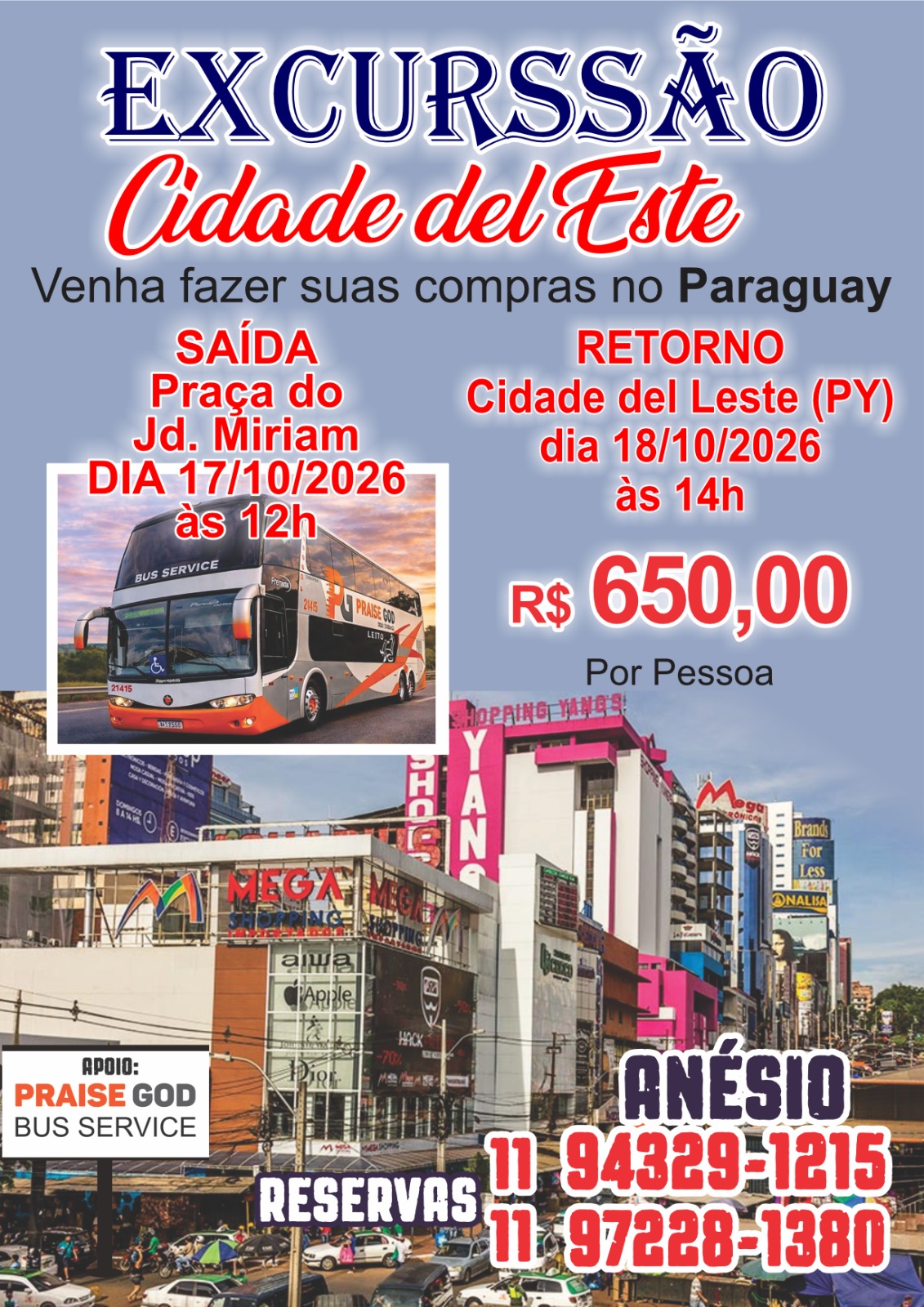 Paraguai Cidade De Leste